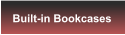 Built-in Bookcases