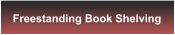 Freestanding Book Shelving